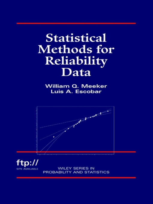 Title details for Statistical Methods for Reliability Data by William Q. Meeker - Available